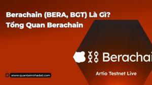 Berachain (BERA, BGT) Là Gì Tổng Quan Berachain