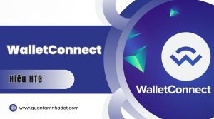 WalletConnect là gì Hướng dẫn sử dụng WalletConnect